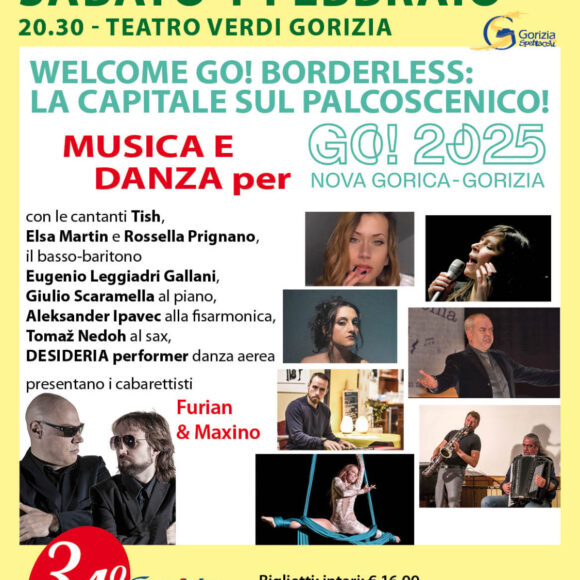 WELCOME GO! BORDERLESS: LA CAPITALE SUL PALCOSCENICO! Musica e danza per GO! 2025