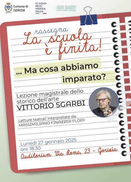 Lunedì 27 gennaio – Terzo incontro della rassegna La scuola è finita! Lezione magistrale di VITTORIO SGARBI